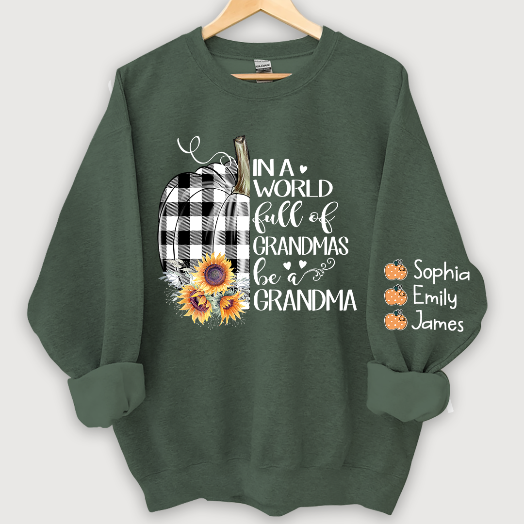 Pumpkin be a Grandma with love Grandkids Sweatshirt