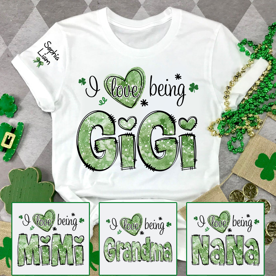 I Love Being Gigi Grandma Shirt, St Patrick’s Day Clover Tee, Personalized Gigi Family Shirt with Names