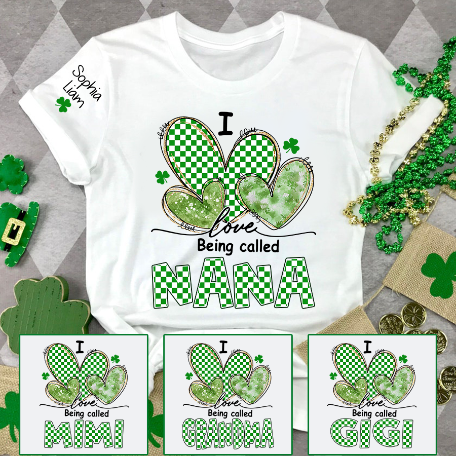 I Love Being Called Nana Shamrock Shirt, St Patricks Day Grandma T Shirt with Green Hearts, Cute Nana Gift for Spring Holiday