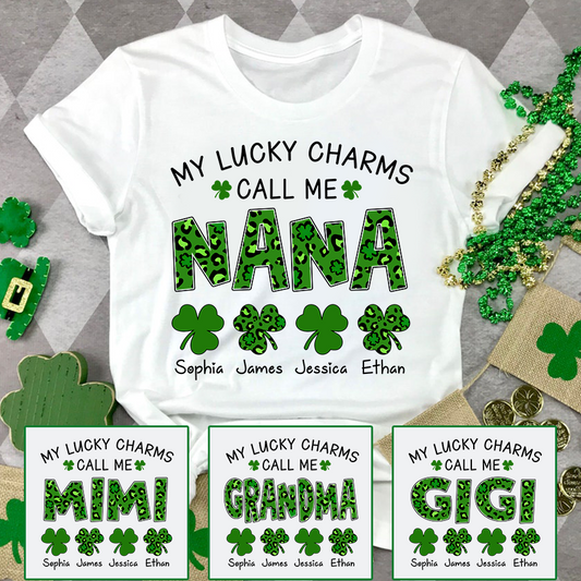 My Lucky Charms Call Me Nana Personalized Shirt, Custom Grandma Name Shirt With Kids Names, St Patrick’s Day Irish Theme Gift