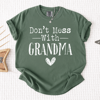 Comfort Colors® Don't Mess With" Personalized T-Shirt, Custom Design for Grandma, Mimi, Mama, Gigi, Funny Family Shirt, Gifts for Mother's Day, Birthday, Holiday