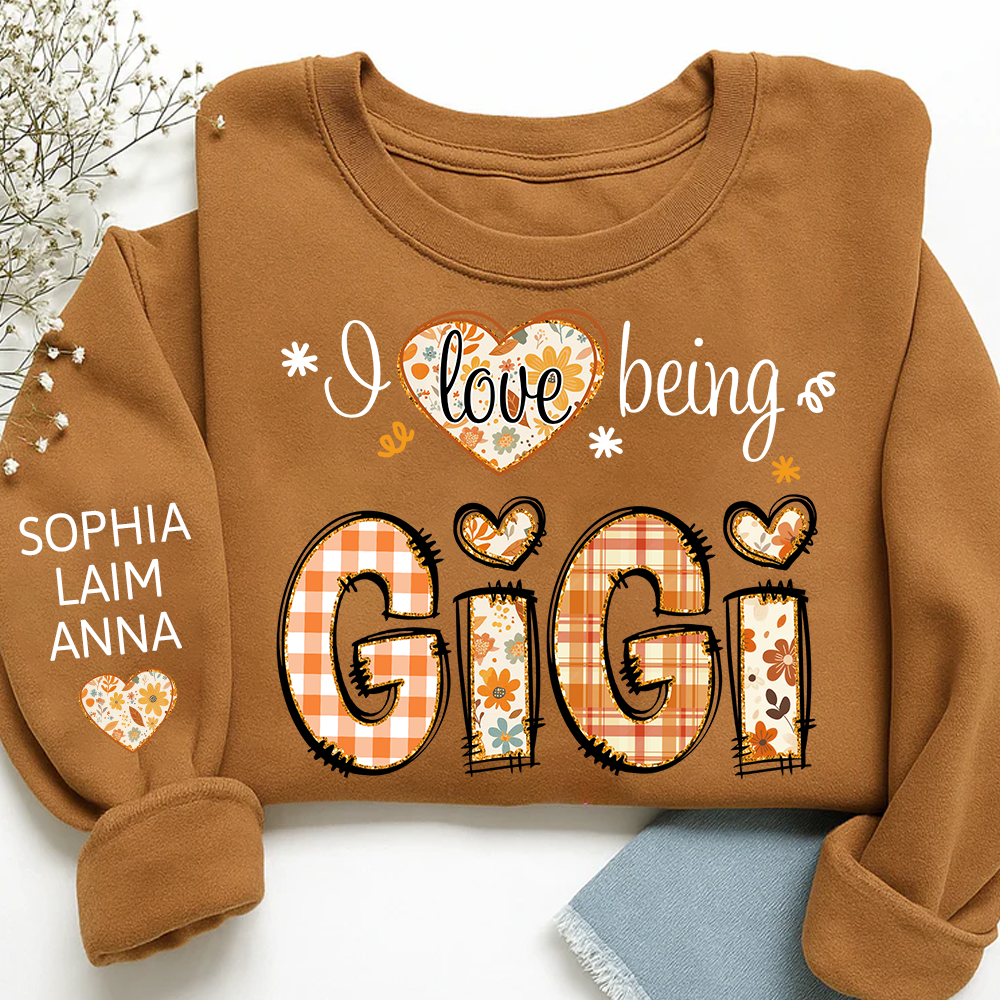 I love being Gigi fall and Grandkids Name Design Sweatshirt