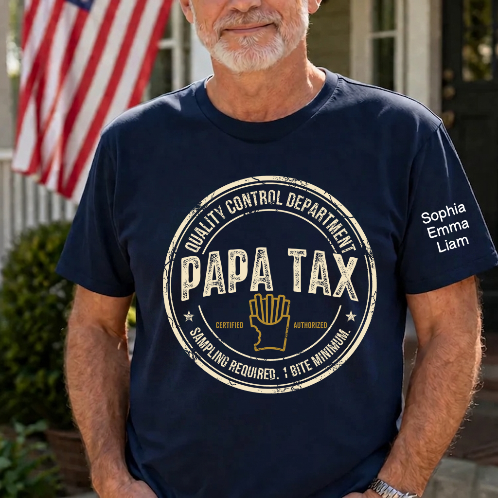 Personalized Papa Tax Shirt Custom Kids Names Sleeve, Funny Grandpa Dad Tax Department Shirt, Gift For Father's Day Birthday