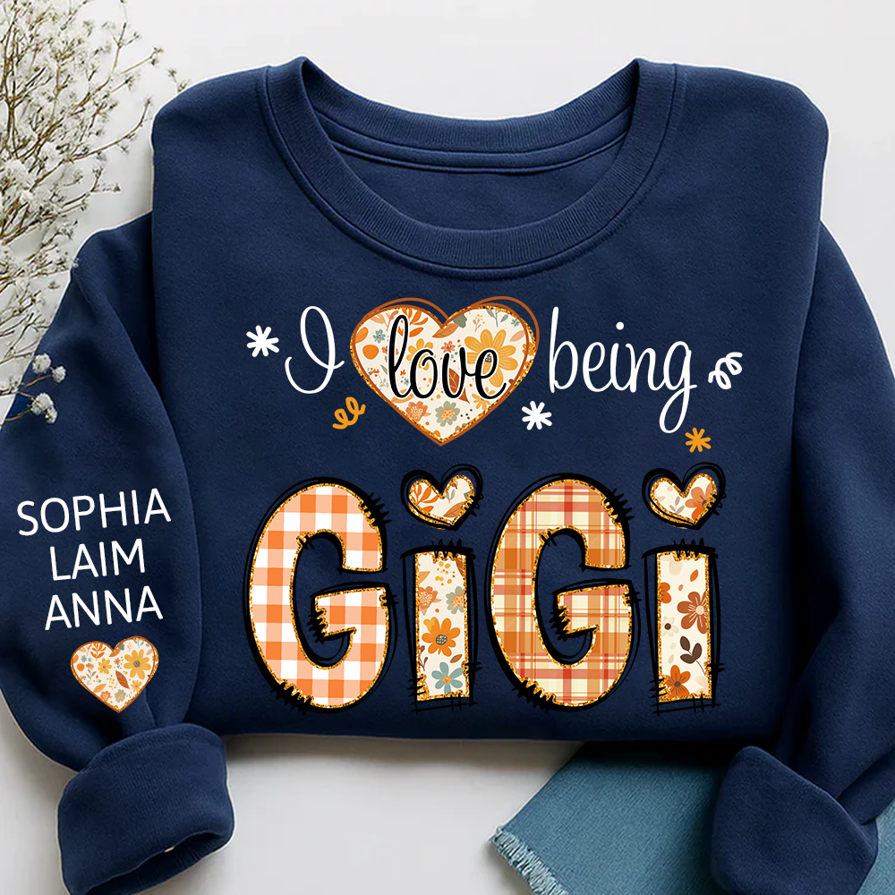 I love being Gigi fall and Grandkids Name Design Sweatshirt