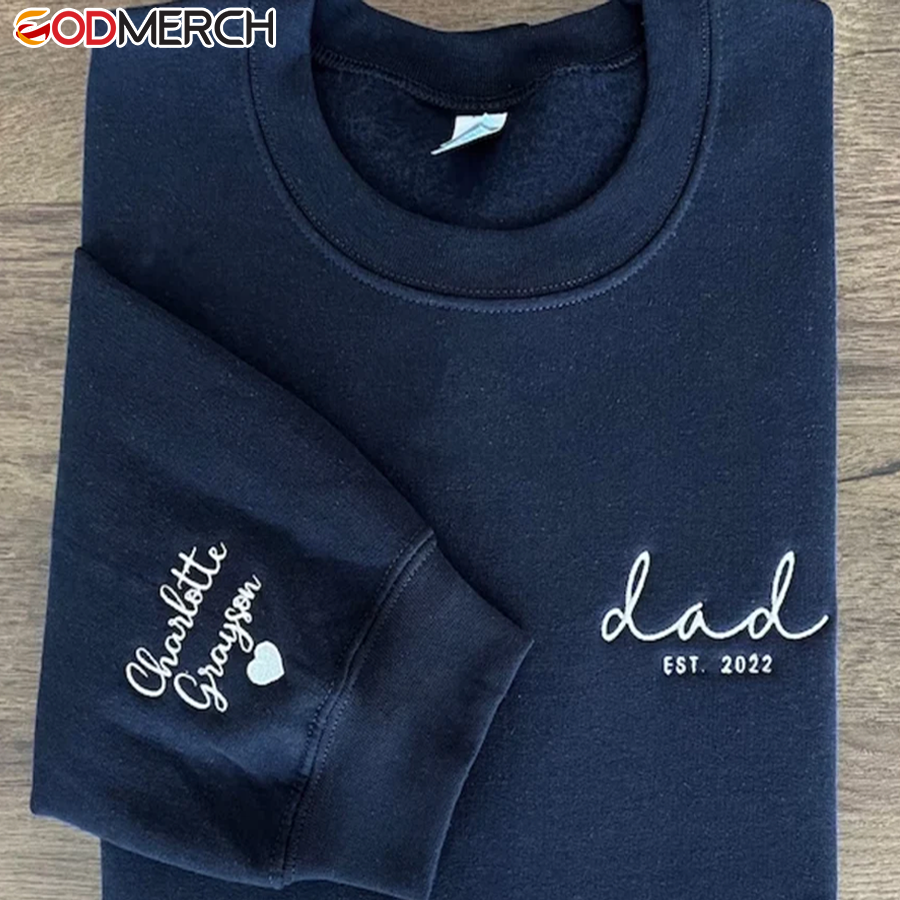 Godmerch Personalized Dad Est And Kids Embroidered Sweatshirt CL01