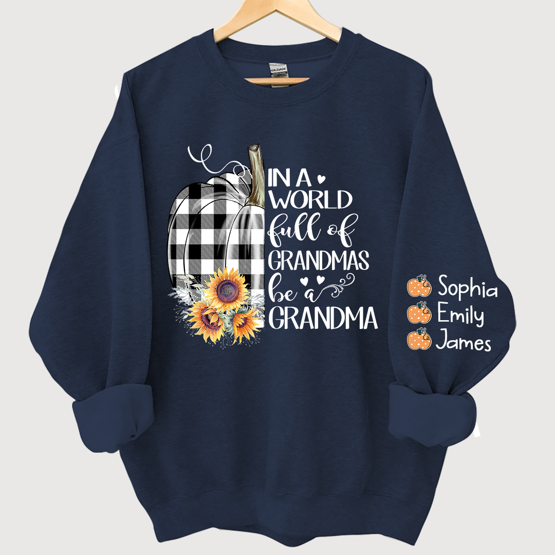 Pumpkin be a Grandma with love Grandkids Sweatshirt