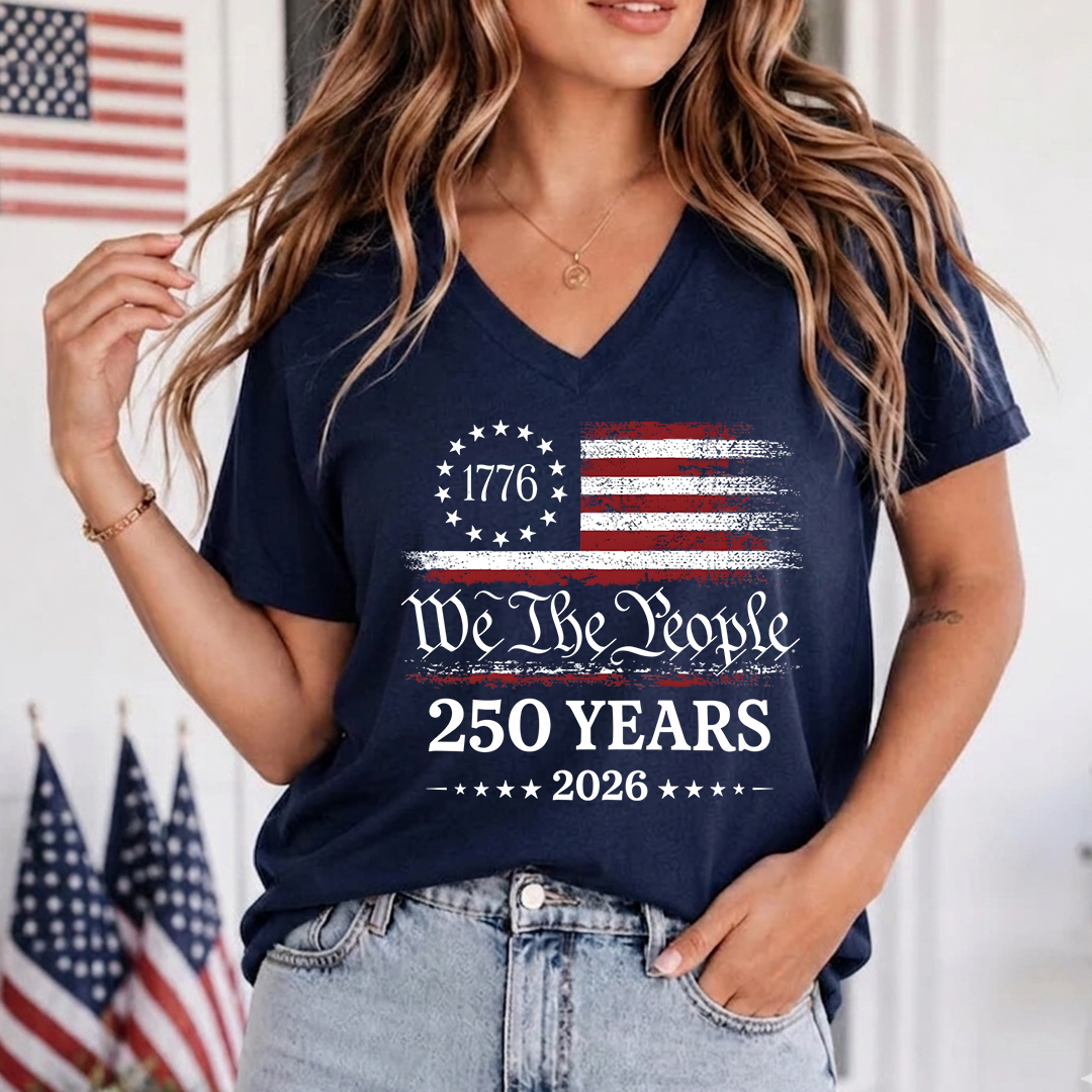 250 Years We The People V-Neck Shirt, Patriotic American Flag Shirt, 1776 2026 USA Anniversary Shirt, Retro Independence Day V-Neck for Women