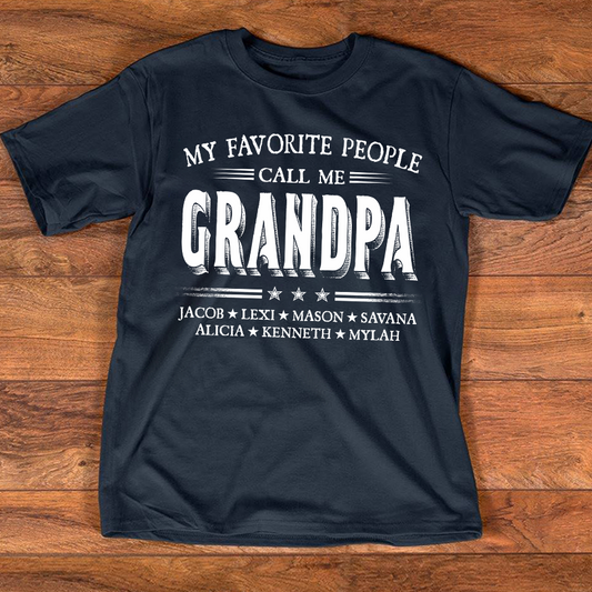 My Favorite People Call Me Grandpa With Kids Father's Day