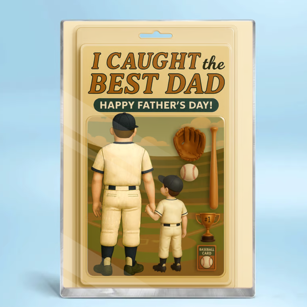 I Caught the Best Dad Baseball Custom Figure, Father's Day Gift for Dads