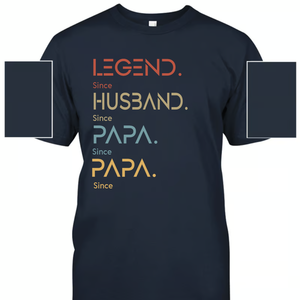 Husband Father Grandpa Legend Since, Grandfather Custom Dates T-Shirt