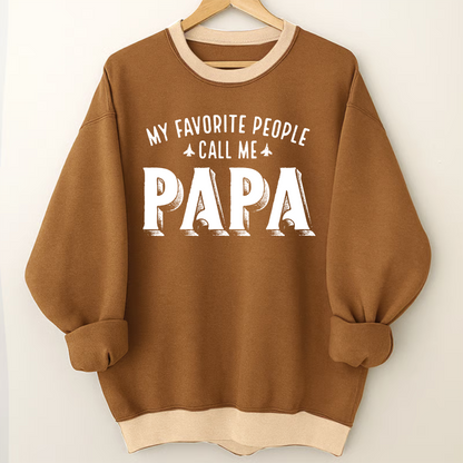 My Favorite People Call Me Papa And Grandkids Father's Day Saloogoe Sweatshirt
