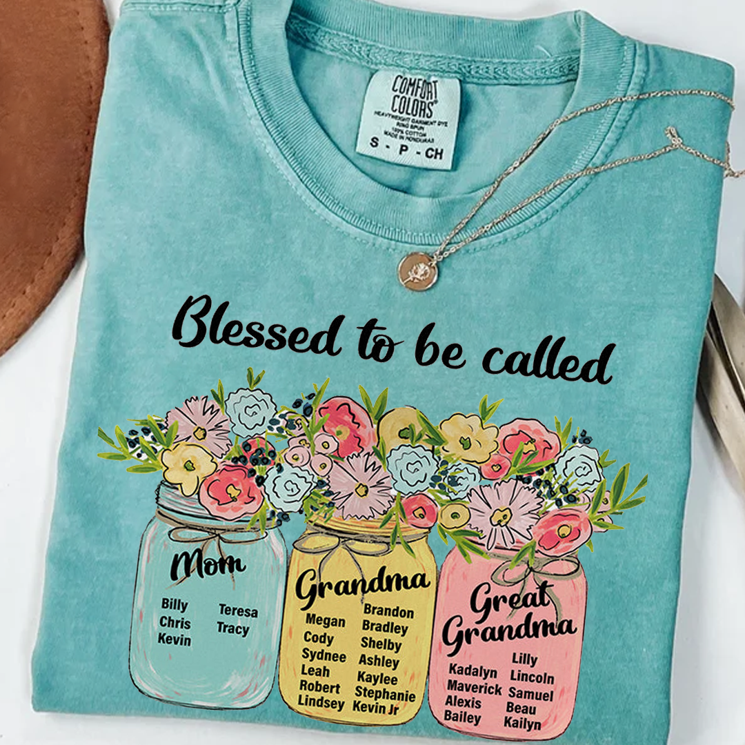 Blessed to Be Called Mom Grandma Great Grandma Shirt