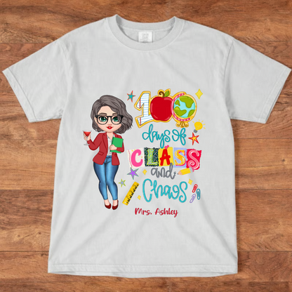 100 Days Of Class & Chaos Teacher - Personalized Shirt - 100 Days Of School Celebration