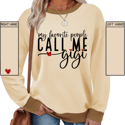 My Favorite People Call Me Gigi And Kids Custom Sweatshirt MIX 2025