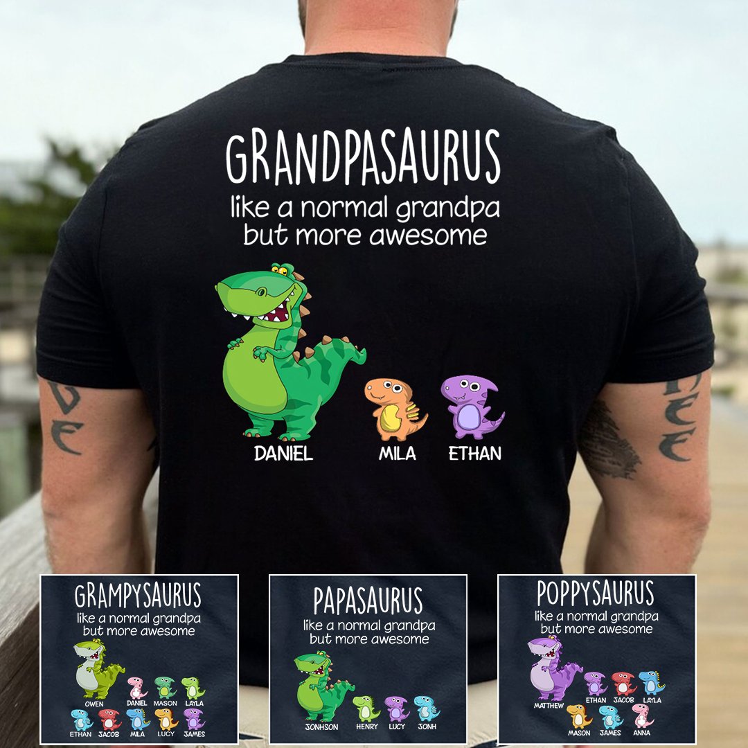 Grandpasaurus Like A Normal Grandpa But More Awesome, Father's Day T-Shirt