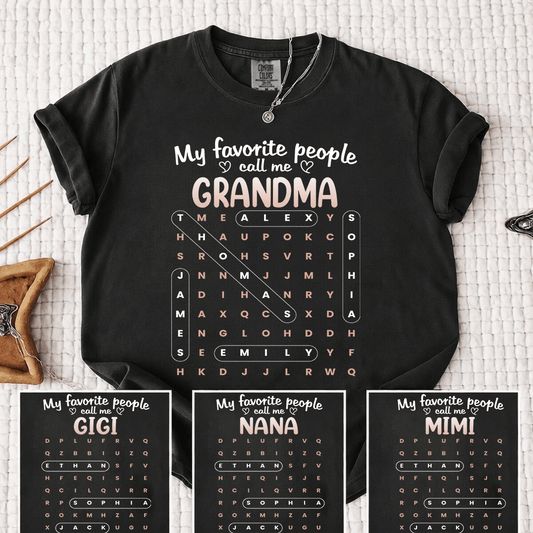 Comfort Colors Favorite People Call Me Grandma Word Search Puzzle - Personalized Shirt Comfort Colors