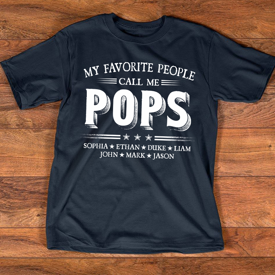 My Favorite People Call Me Pops With Kids Father's Day
