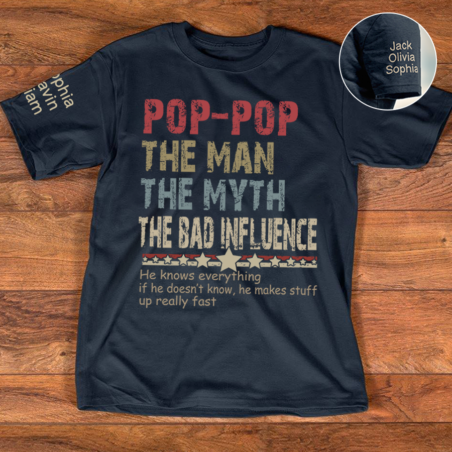Custom Pop-Pop legend influence  T-Shirt