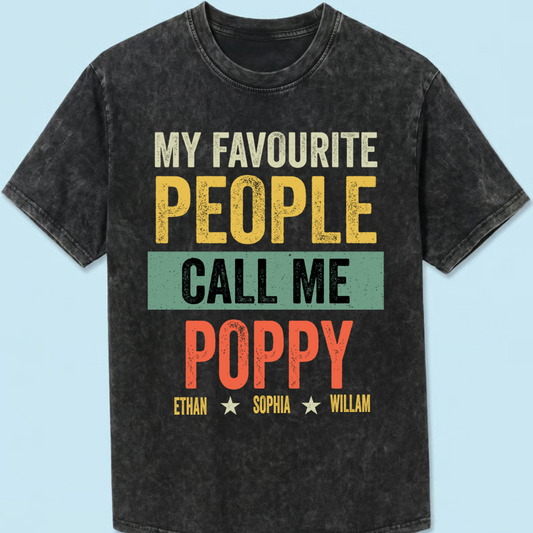 My Favourite People Call me Poppy And Grandkids
