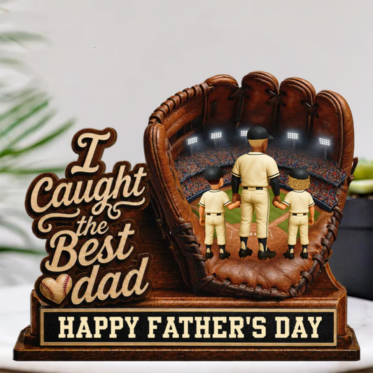 We Caught The Best Dad Dad & Kids In Glove - Personalized