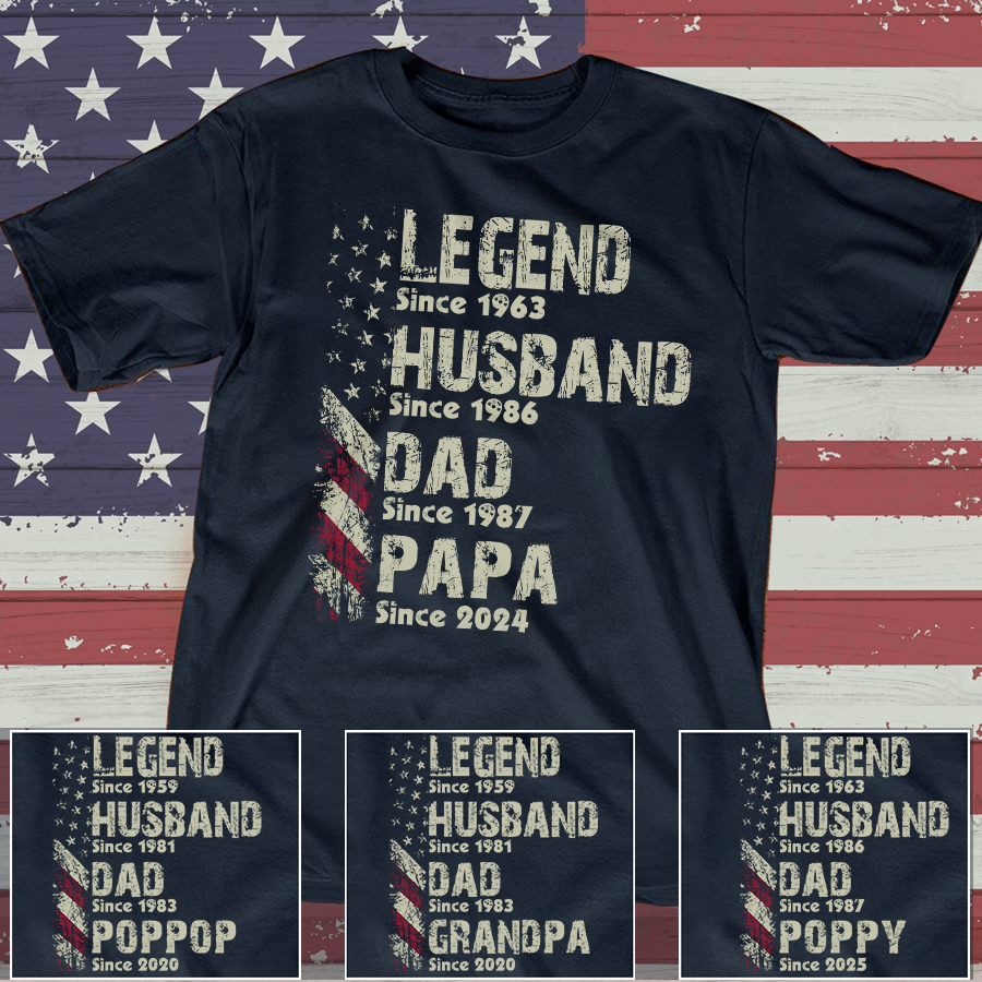 Legend Husband Dad Papa Since Father's Day Shirt