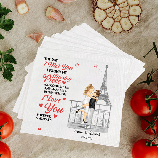 Personalized Wedding Napkins – The Day I Met You I Found My Missing Piece - Gift For Couple Napkinds