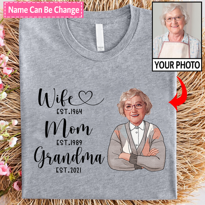 Wife Mom Grandma Est Year And Custom Photo CTH01