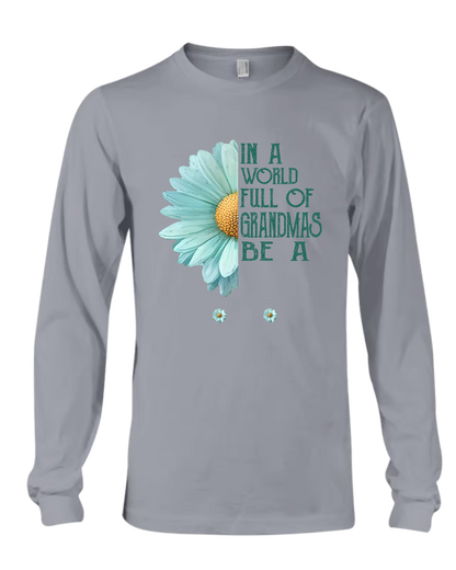 Personalized Grandma Shirt  In a World Full of Grandmas Be a Mimi/Gigi/Nana Custom T-Shirt with Grandkids Names - Perfect Gift for Birthday, or Christmas