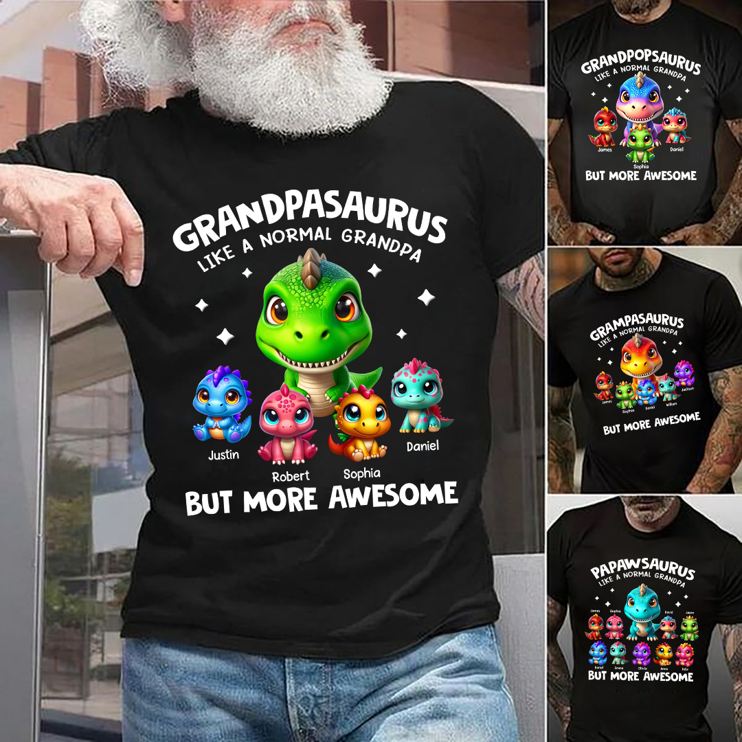Grandpa Saurus Like A Normal Grandpa But More Awesome With Kids