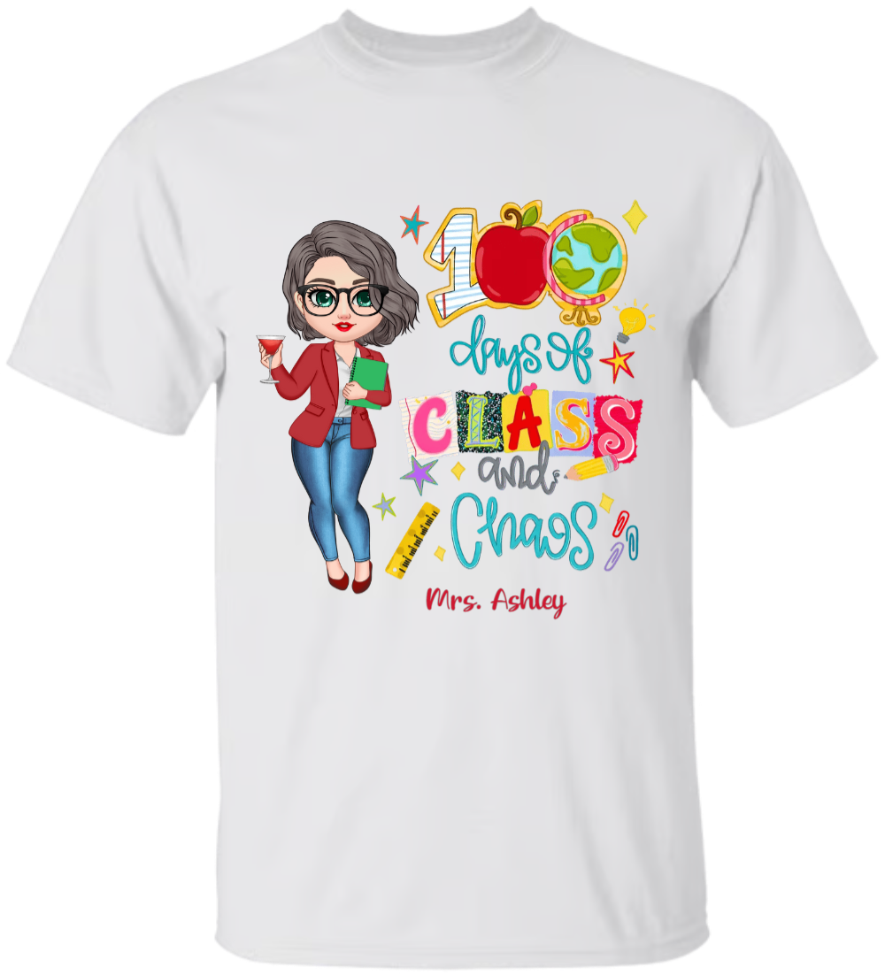 100 Days Of Class & Chaos Teacher - Personalized Shirt - 100 Days Of School Celebration