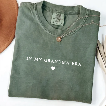 In My Grandma Era Shirt, Nana Gift, Gift For Grandma Comfort Colors Shirt