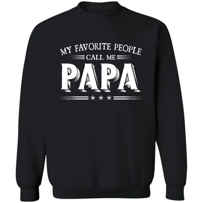 My Favorite People Call Me Papa With Kids Sweatshirt
