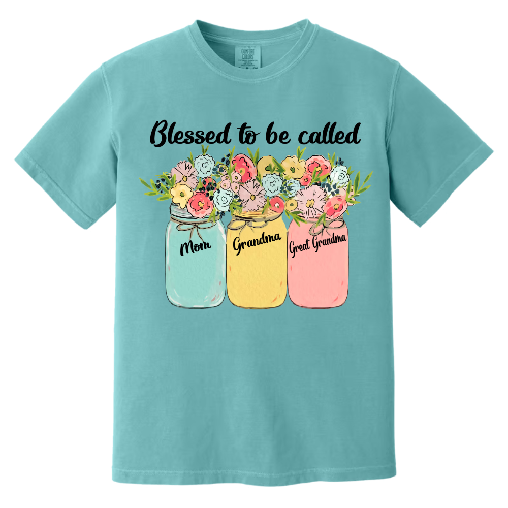 Blessed to Be Called Mom Grandma Great Grandma Shirt
