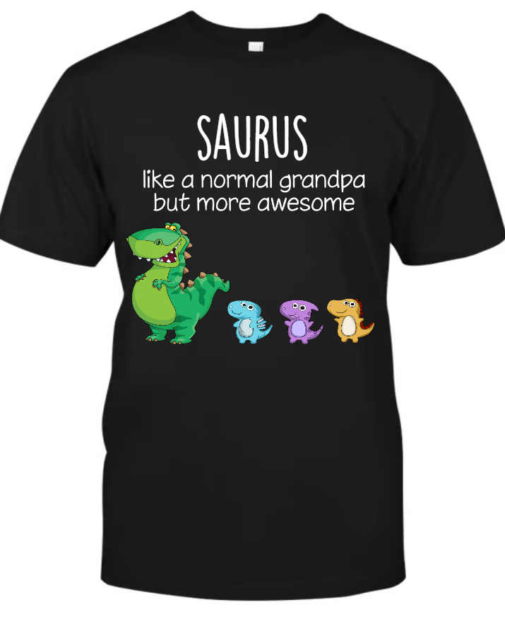 Grandpasaurus Like A Normal Grandpa But More Awesome, Father's Day Gifts