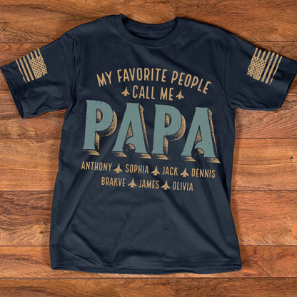 My Favorite People Call Me Papa And Grandkids Father's Day T-Shirt