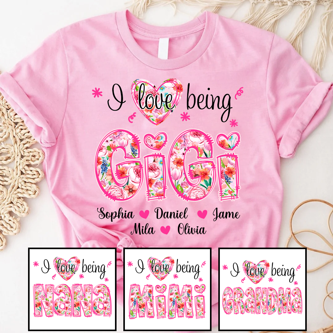 Flower I Love Being Gigi and Grandkids Persanalized Grandma Shirt, Mother's Day Gift