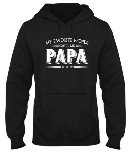 Personalized Papa Hoodie – My Favorite People Call Me Papa, Custom Grandkids Names Gift for Grandpa, Cozy Holiday Sweatshirt for Christmas 2025