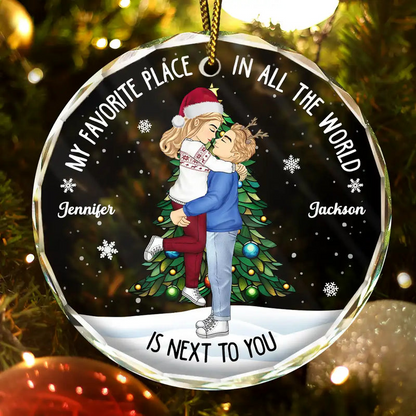 Christmas Couple Kissing My Favorite Place In All The World - Personalized Circle Glass Ornament Round Glass Ornament