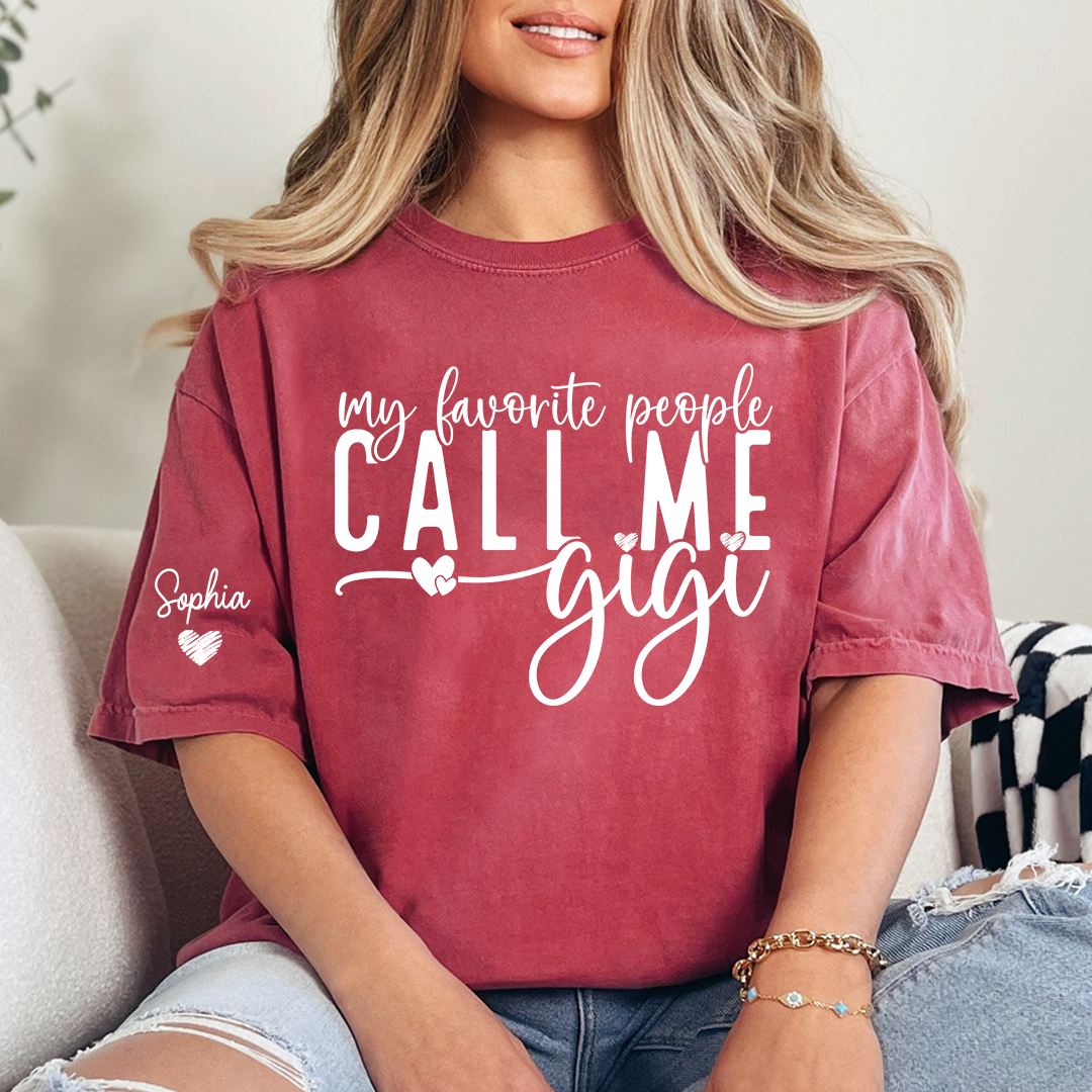 My Favorite People Call Me Gigi And Kids Custom T-Shirt 2025