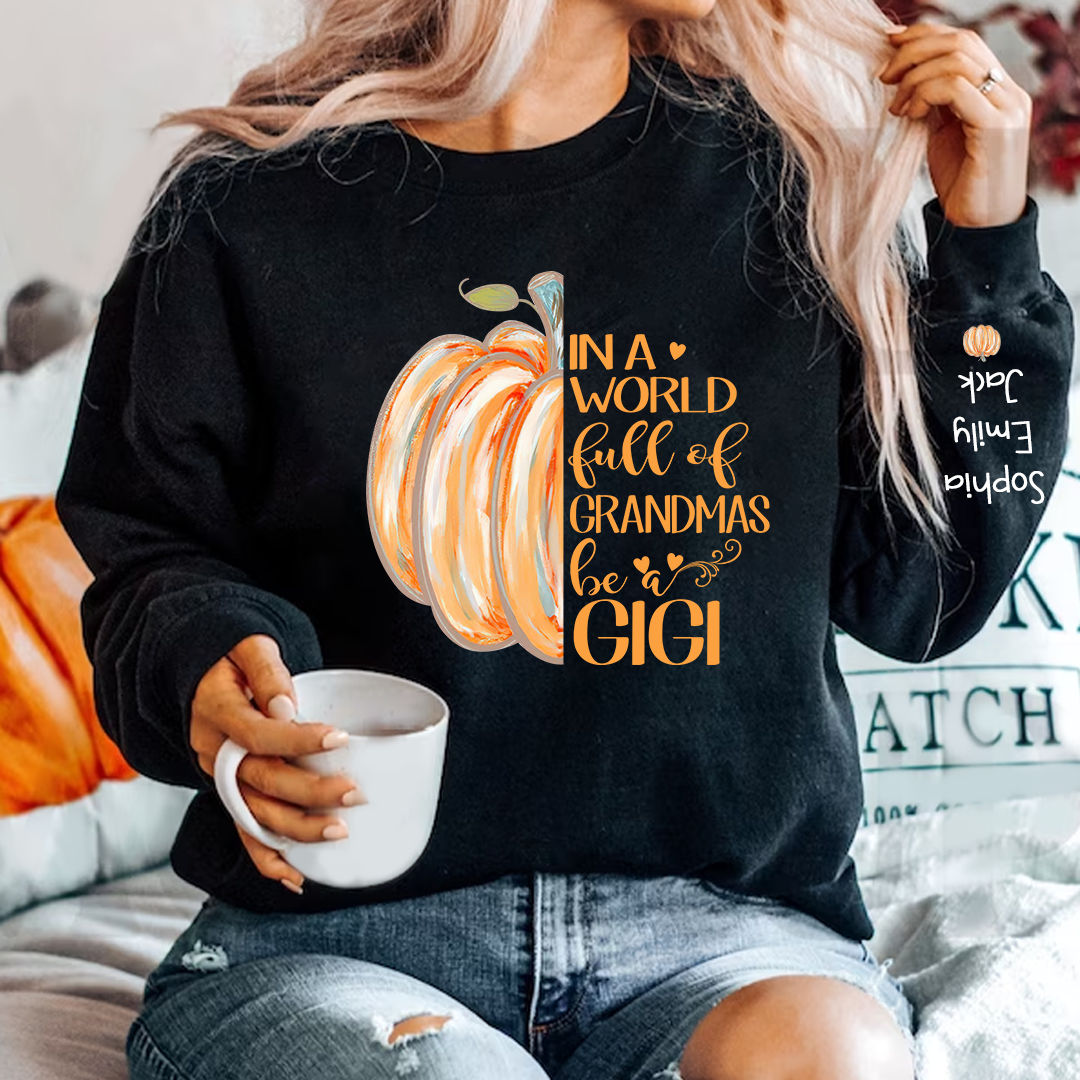 In a World Full Of Grandmas Be A Mimi Pumpkin And Grandkids Sweatshirt