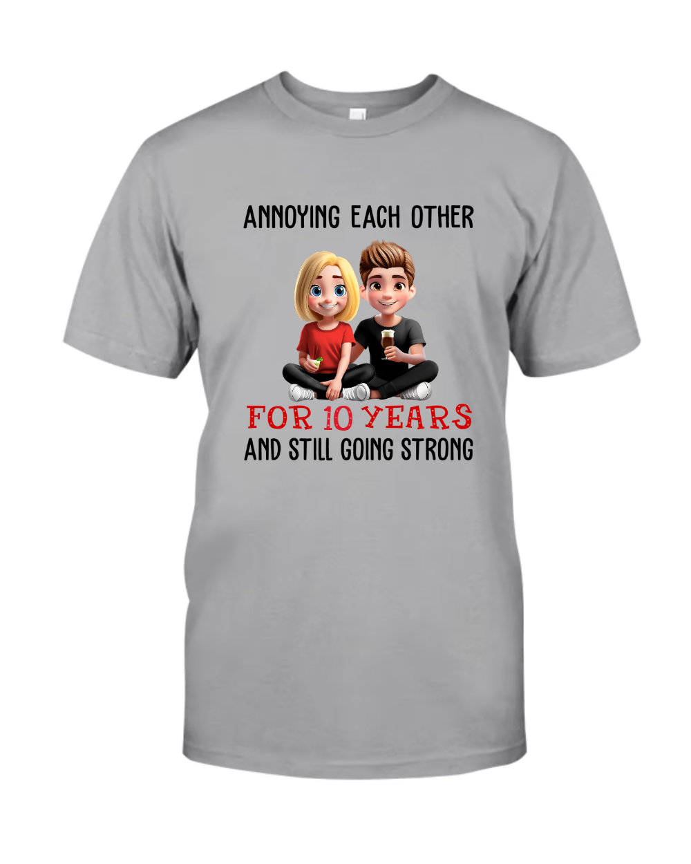 Annoying Each Other For Years And Still Going Strong Anniversary Wedding Shirt Gift For Husband Wife Dad Mom