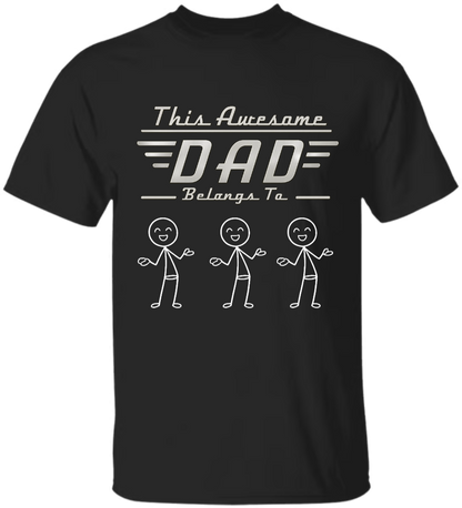 Personalized Classic Tee, This Awesome Dad Belongs To Design, Unique Gift for Dad