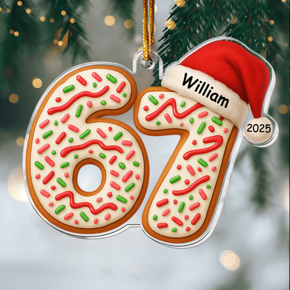 Personalized Six Seven Cookie Ornament 2025, Custom Acrylic Decoration, Funny Gen Z Gen Alpha Slang Christmas Gift For Kids And Teens Ornament