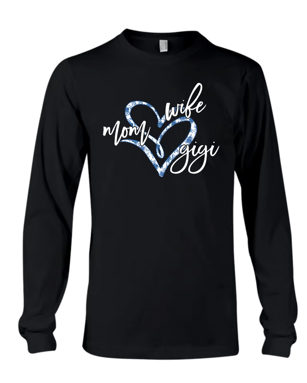 Wife Mom Gigi Est Year Blue Flower Longsleeve