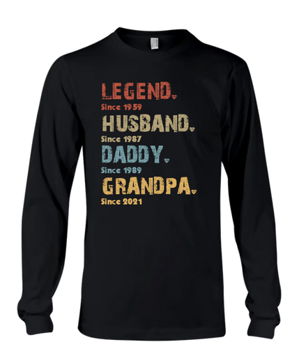 Legend Husband Daddy Grandpa Since Father's Day Gift Shirt