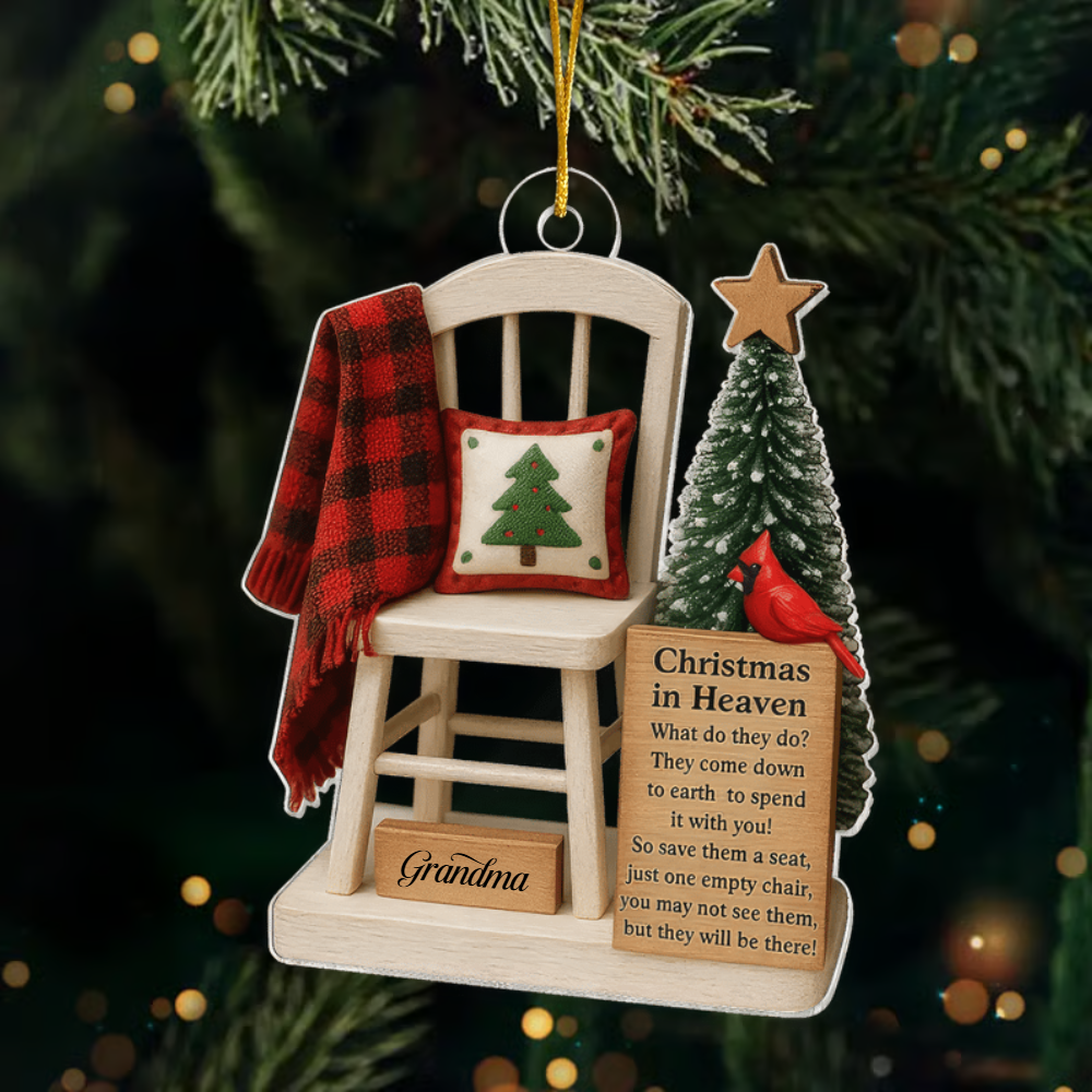 Christmas in Heaven Save a Seat Ornament – Personalized Acrylic Memorial Gift for Loved Ones Ornament