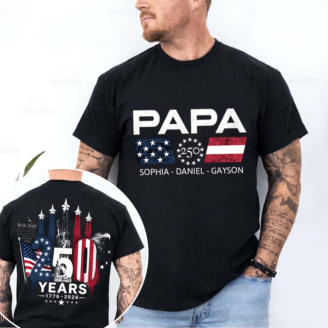 Personalized Papa Grandpa Dad and Grandkids Patriotic American Pride,  American Flag, USA 250th Anniversary T-Shirt