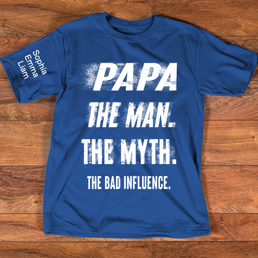 Personalized Papa Shirt with Kids Names, The Man Myth Bad Influence Grandpa Tee, Fathers Day Birthday Christmas Gift