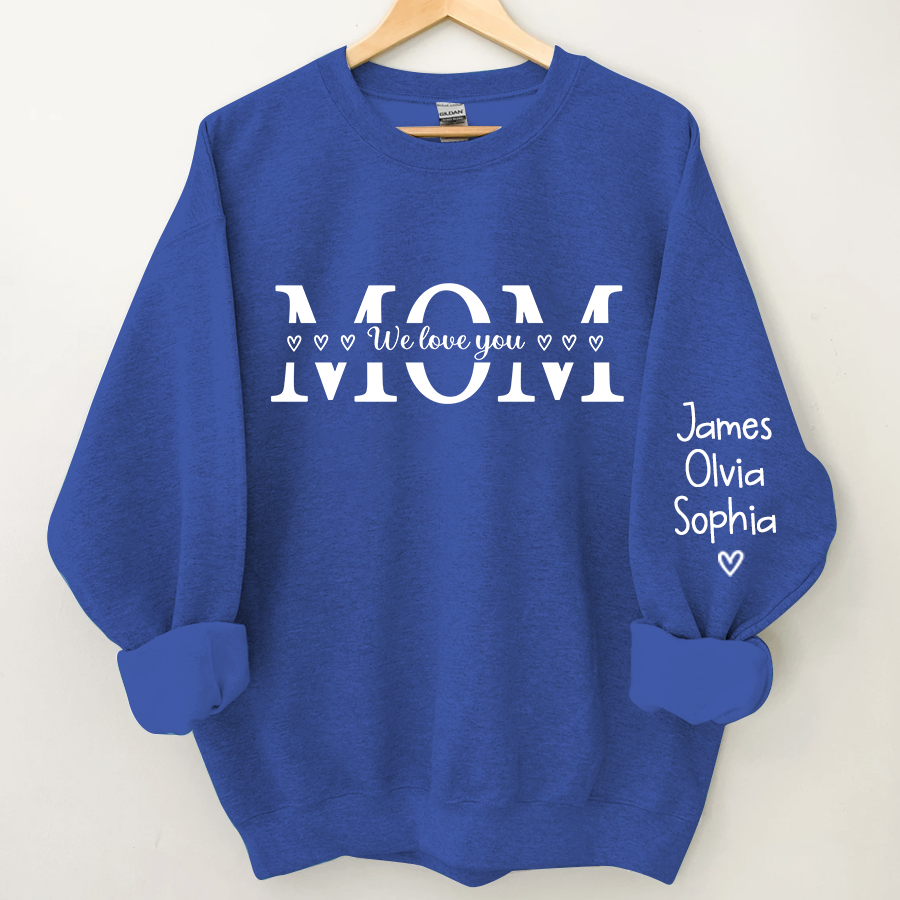 Mom We love you And Grandkids Heart Sweatshirt