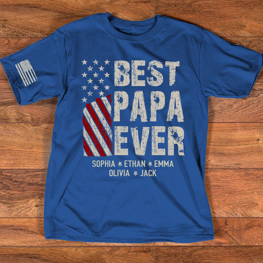 Personalized Best Papa Ever Shirt, Custom Family Nickname T-Shirt for Dad Fathers Day Birthday 4th of July